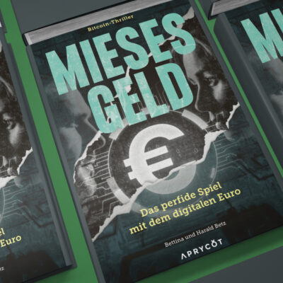 Mieses Geld | Das perfide Spiel mit dem digitalen Euro (NEUWARE)