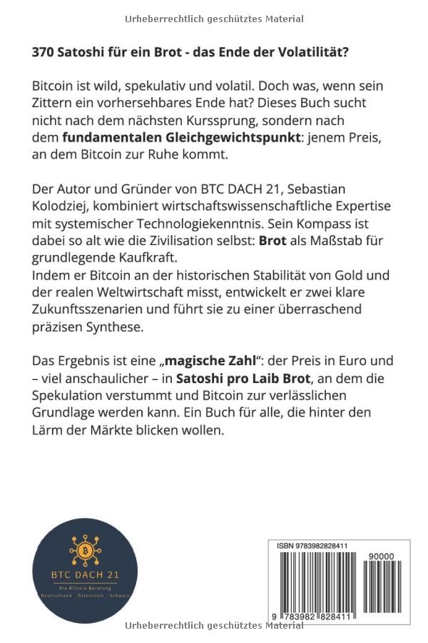 Bitcoin & Brot: Der Weg zu 370 Satoshi (Das Buch zur "Magischen Zahl") – Bild 3
